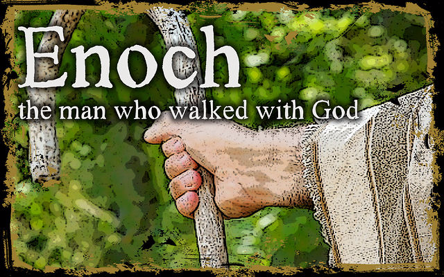 Image result for enoch walked with god